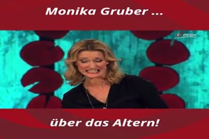 Monika Gruber ueber das altern