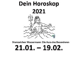 2. Dein Horoskop Wassermann 2021