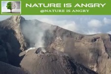 Nature is angry