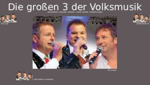 Die grossen 3 der Volksmusik 001