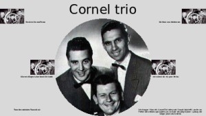 cornel trio 004