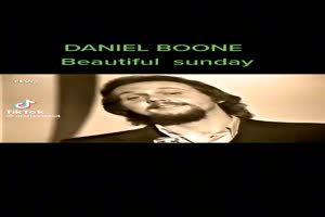 SANIEL BOONE - BEAUTIFUL SUNDAY