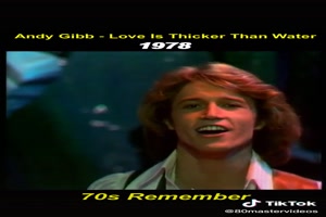 ANDY GIBB - Love is thicker than water