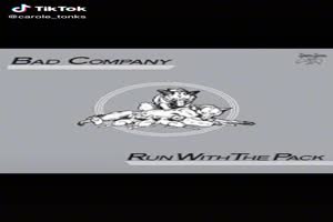 BAD COMPANY - Run with the Pack