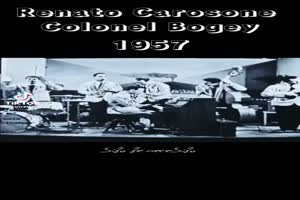 RENATO COROSONE - Colonel Bogey 1957