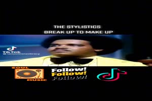 THE STYLISTICS - Break up to make up