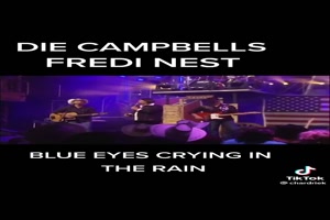 DIE CAMPBELLS - Blue Eyes Crying
