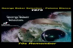 GEORGE BAKER SELECTION - Paloma Blanco