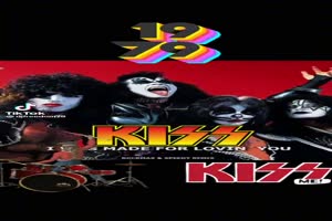 KISS - I was made for loving You