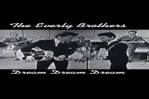 THE EVERLY BROTHERS - Dream Dream Dream