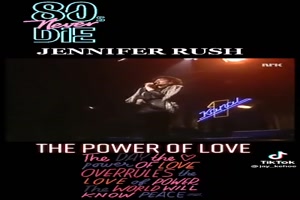JENNIFER RUSH - The Power of Love