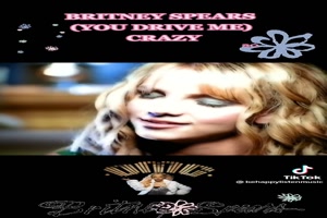 BRITNEY SPEARS - You drive me crazy