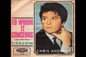 CHRIS ANDREWS - To Whom It Concerns