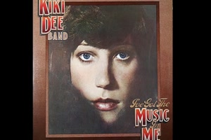 THE KIKI Dee Band - I've Got The Music In Me
