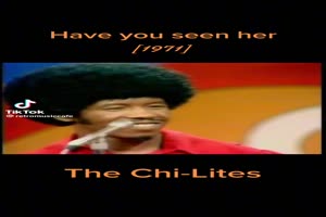 THE CHI-LITES - Have you seen her (Soul Train)