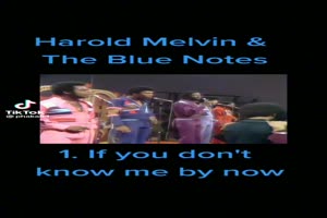HAROLD MELVIN &THE BLUE NOTES - If you don't know me by now