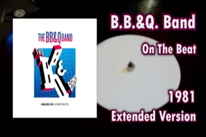 B.B. & Q. BAND - On the Beat