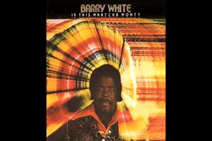 BARRY WHITE - Don't Make Me Wait Too Long