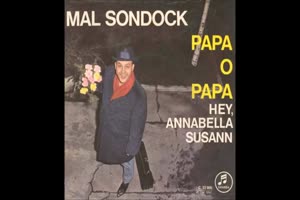 MAL SONDOCK - Hey Annabella Susann