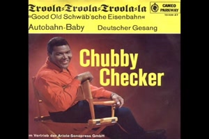 CHUBBY CHECKER - Troola Troola Troolala - Deutsch