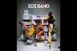 THE S.O.S. BAND - Just Be Good To Me (1983)