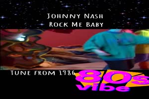 JOHNNY NASH - Rock me Baby