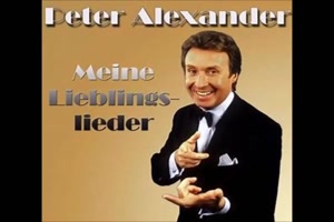PETER ALEXANDER - Ich zhle tglich meine Sorgen