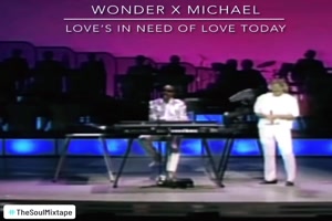 STEVE WONDER & GEORGE MICHAEL - Love's in need of love today