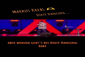 MARKUS KREBS - Dirty Dancing
