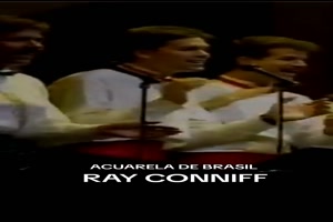 RAY CONNIFF - Acuarela de Brasil