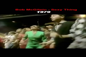 BOB McGILPING - Sexy Thing