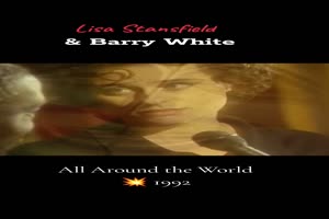 LISA STANSFIELD & BARRY WHITE - All around the world