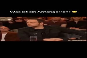 Genial daneben - Was ist ein Anfngerrohr