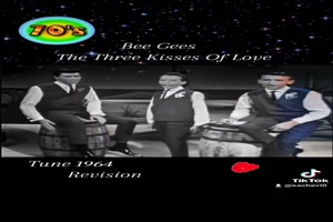 BEE GEES - The three kisses of love (1964)