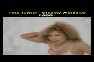 TINA TURNER - Steamy Windows (1986)